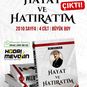 DR.RIZA NUR - HAYAT VE HATIRATIM