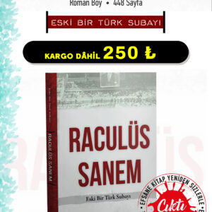 Raculüs Sanem - Put Adam [Eski Bir Türk Subayı]